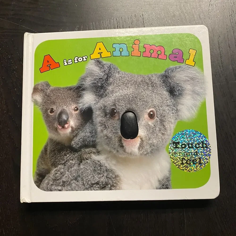 Is for Animal : A Touch-And-Feel Book by Roger Priddy 2013 Children's Book